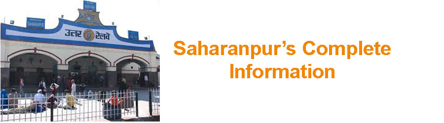 Saharanpur Information